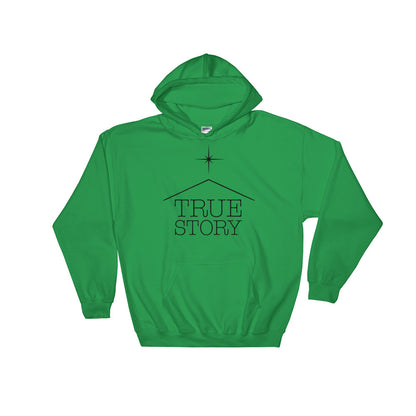 True Story star Hooded Sweatshirt