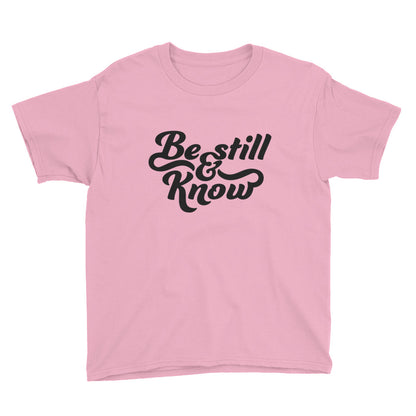 Be Still and Know Youth Short Sleeve T-Shirt