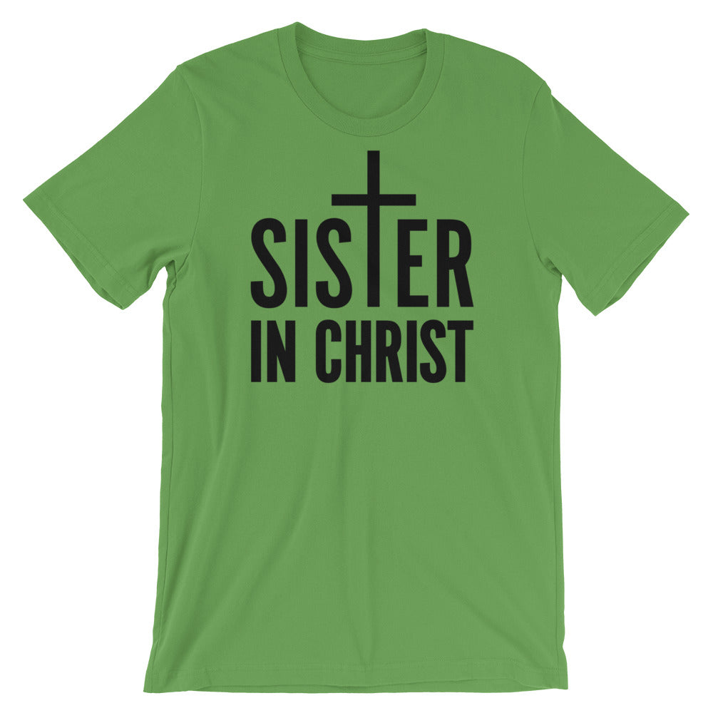 Sister in Christ Unisex T-Shirt