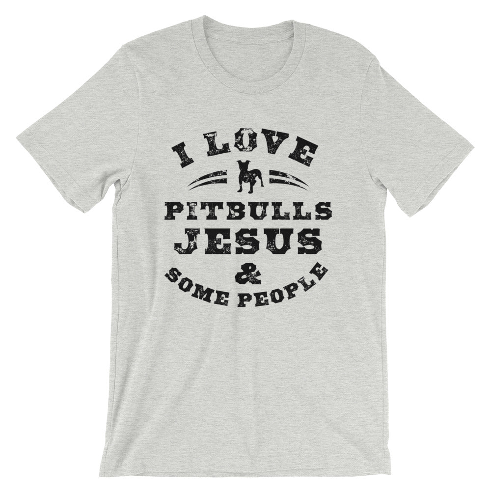 Pitbulls and Jesus Unisex T-Shirt