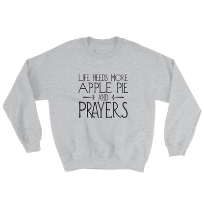 Apple Pie and Prayers Sweatshirt