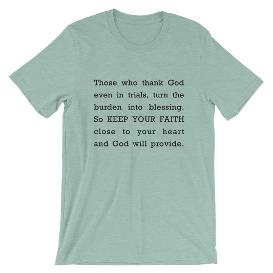 Keep Your Faith Short-Sleeve Unisex T-Shirt