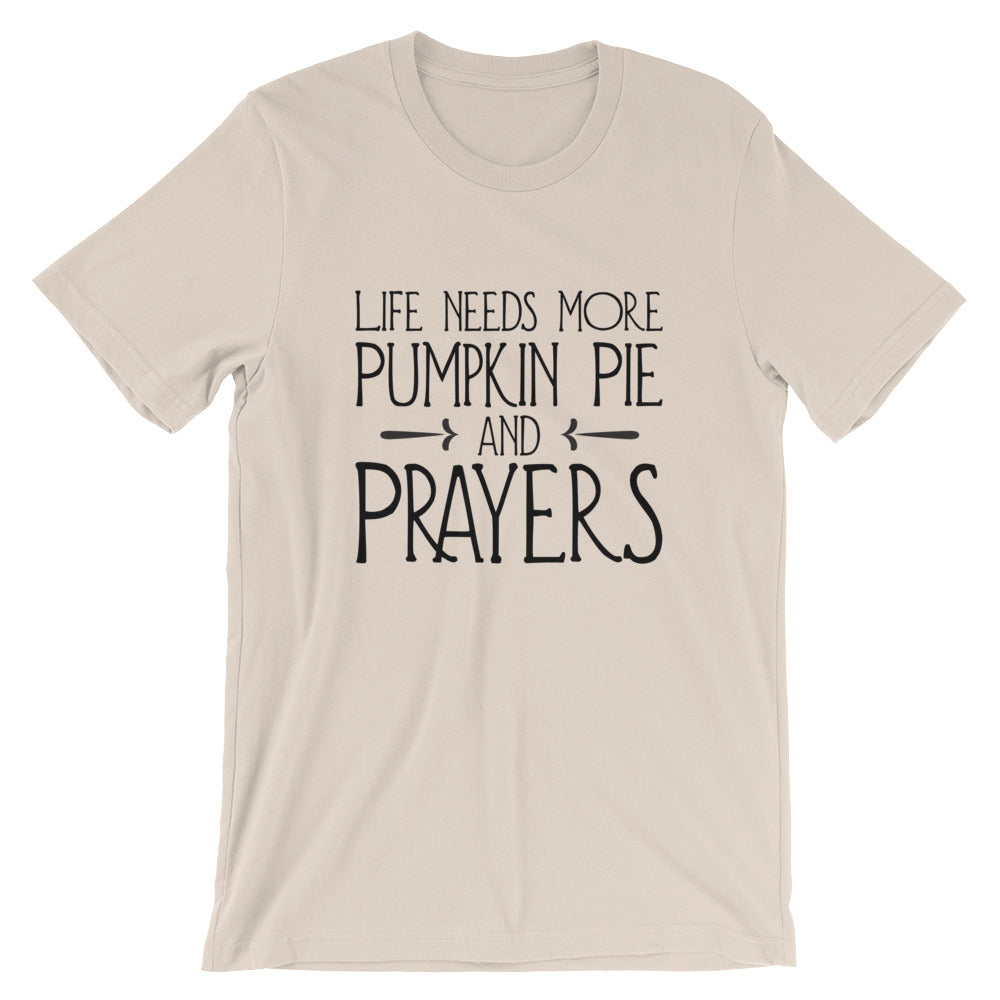 Pumpkin Pie and Prayers Unisex T-Shirt