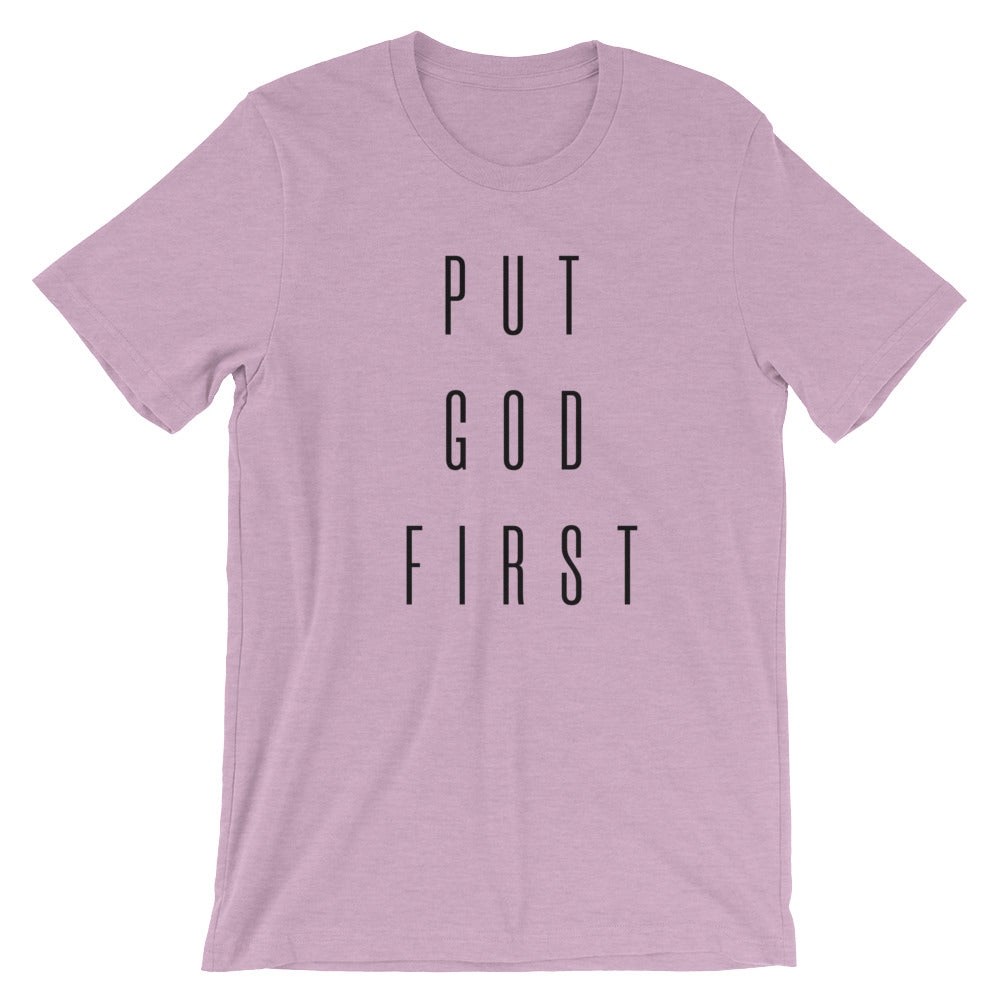 Put God First Unisex T-Shirt