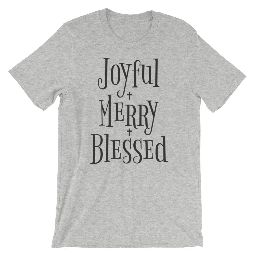 Joyful Merry Blessed Unisex T-Shirt