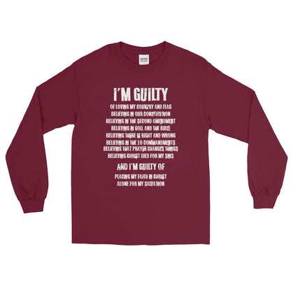 I'm Guilty 2nd Amendment Long Sleeve T-Shirt