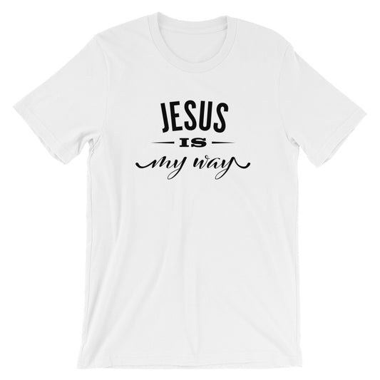 My Way Unisex T-Shirt