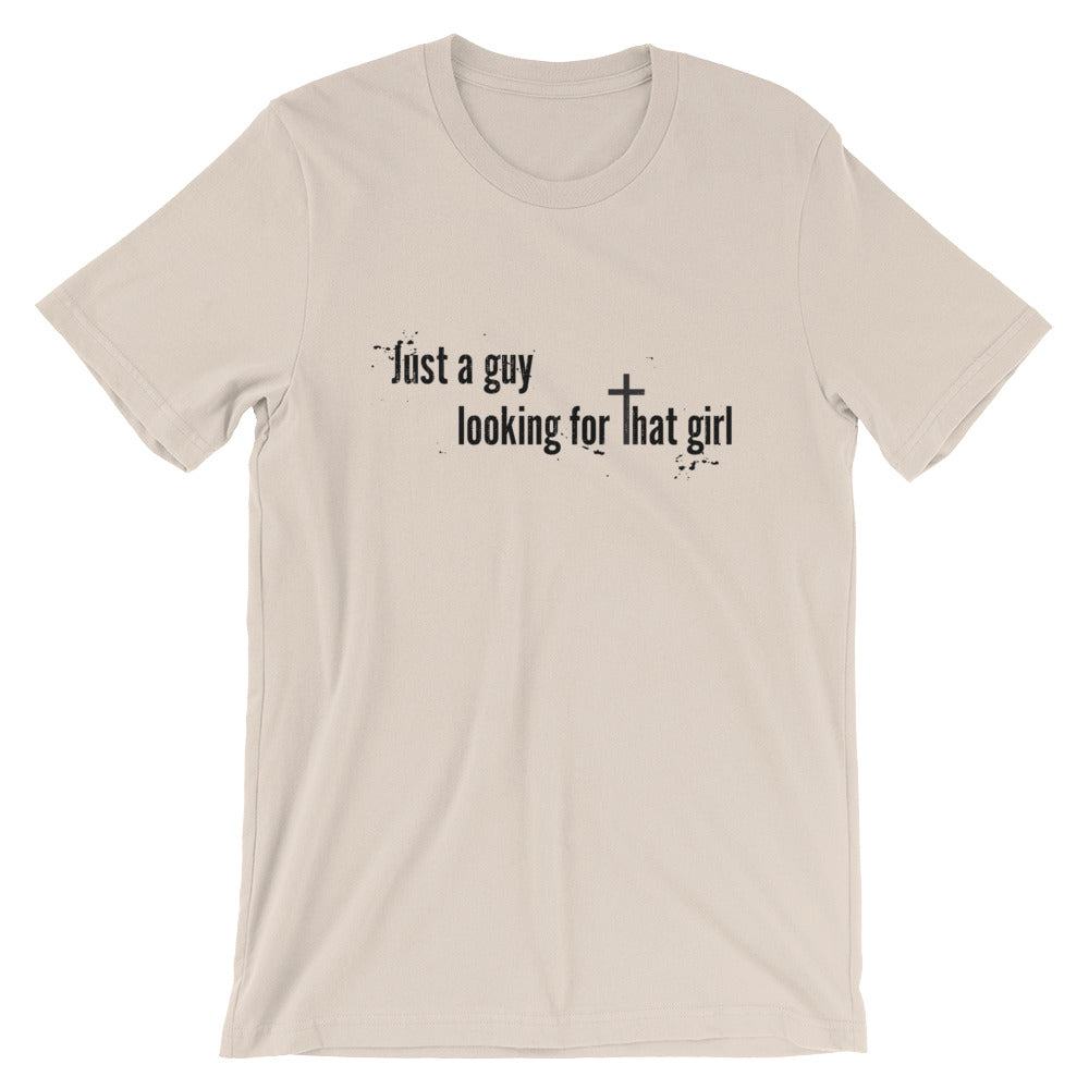 Just a Guy Looking Unisex T-Shirt