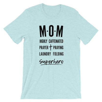 MOM Prayer Praying Superhero Unisex T-Shirt