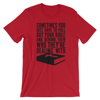 Pull out your Bible Unisex T-Shirt