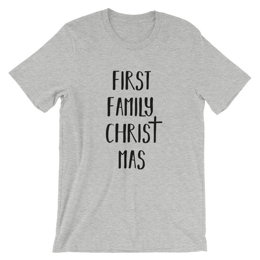 First Family Christmas Short-Sleeve Unisex T-Shirt