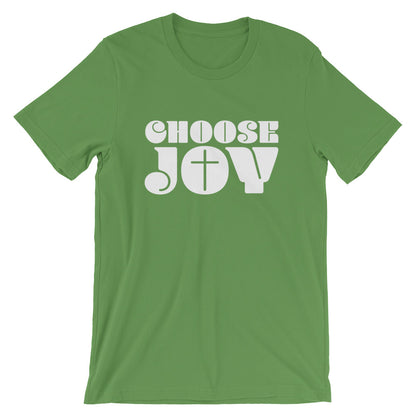 Choose JOY Unisex T-Shirt