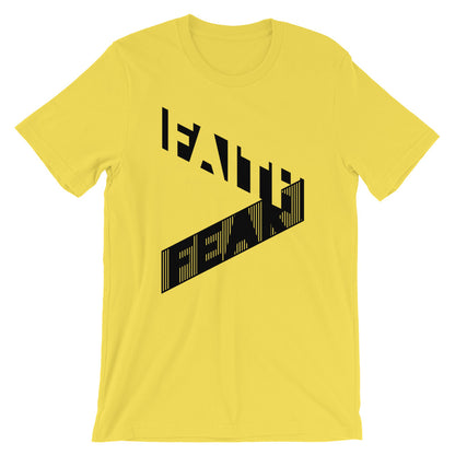 Faith > Fear Unisex T-Shirt