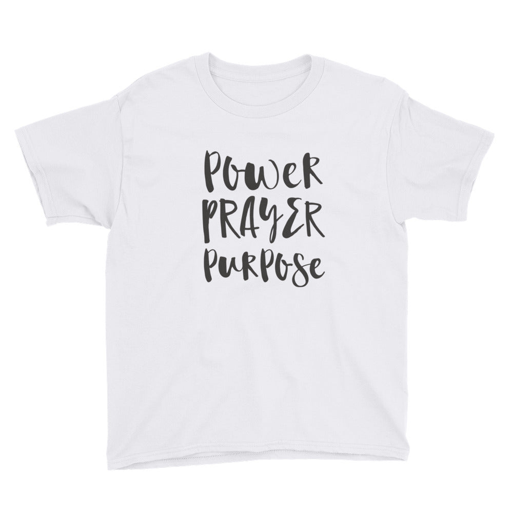 Power Prayer Purpose Youth Short Sleeve T-Shirt