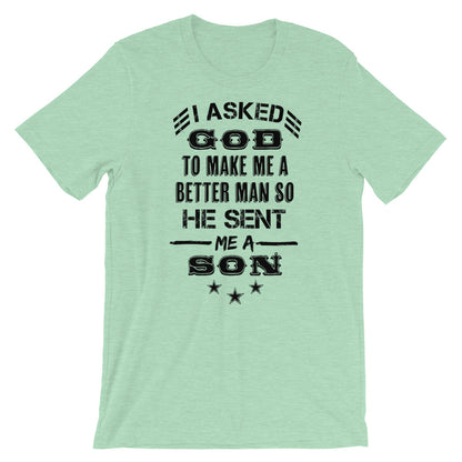 GOD sent me a Son Unisex T-Shirt