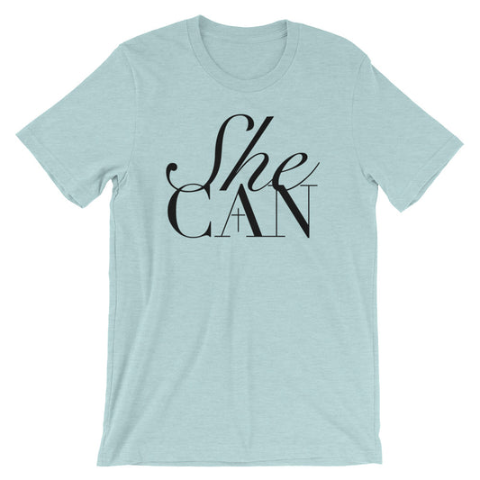 She Can Unisex Short Sleeve Jersey T-Shirt with Tear Away Label