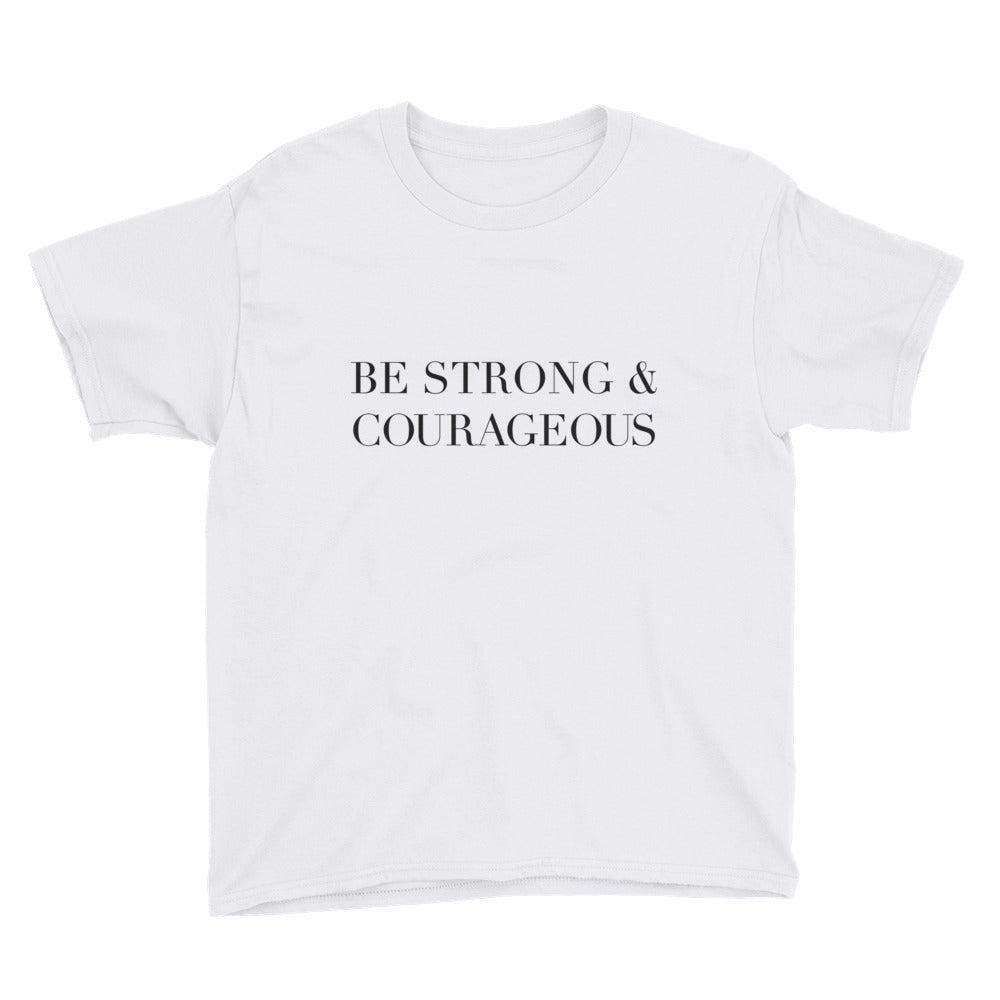 Strong and Courageous Youth Short Sleeve T-Shirt