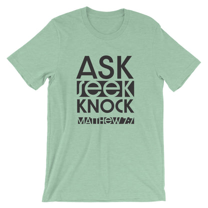 Ask Seek Knock Unisex Short Sleeve Jersey T-Shirt