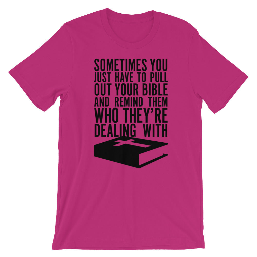 Pull out your Bible Unisex T-Shirt