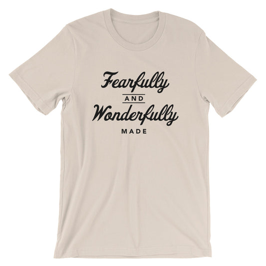 Fearfully and Wonderfully Made Unisex T-Shirt