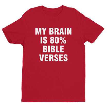 My Brain Is 80% Bible Verses Short Sleeve T-shirt