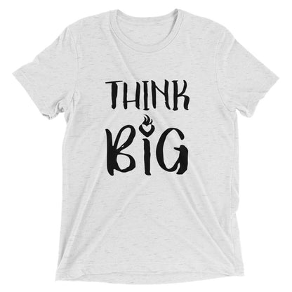 Think Big Unisex Triblend Tee