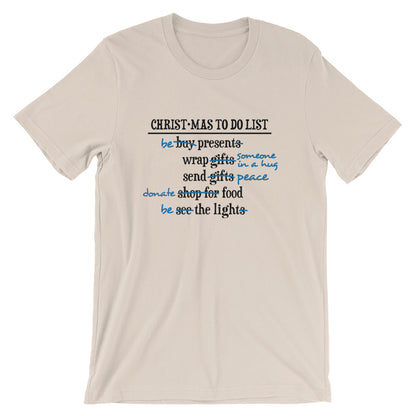 Christ•mas to do Unisex T-Shirt