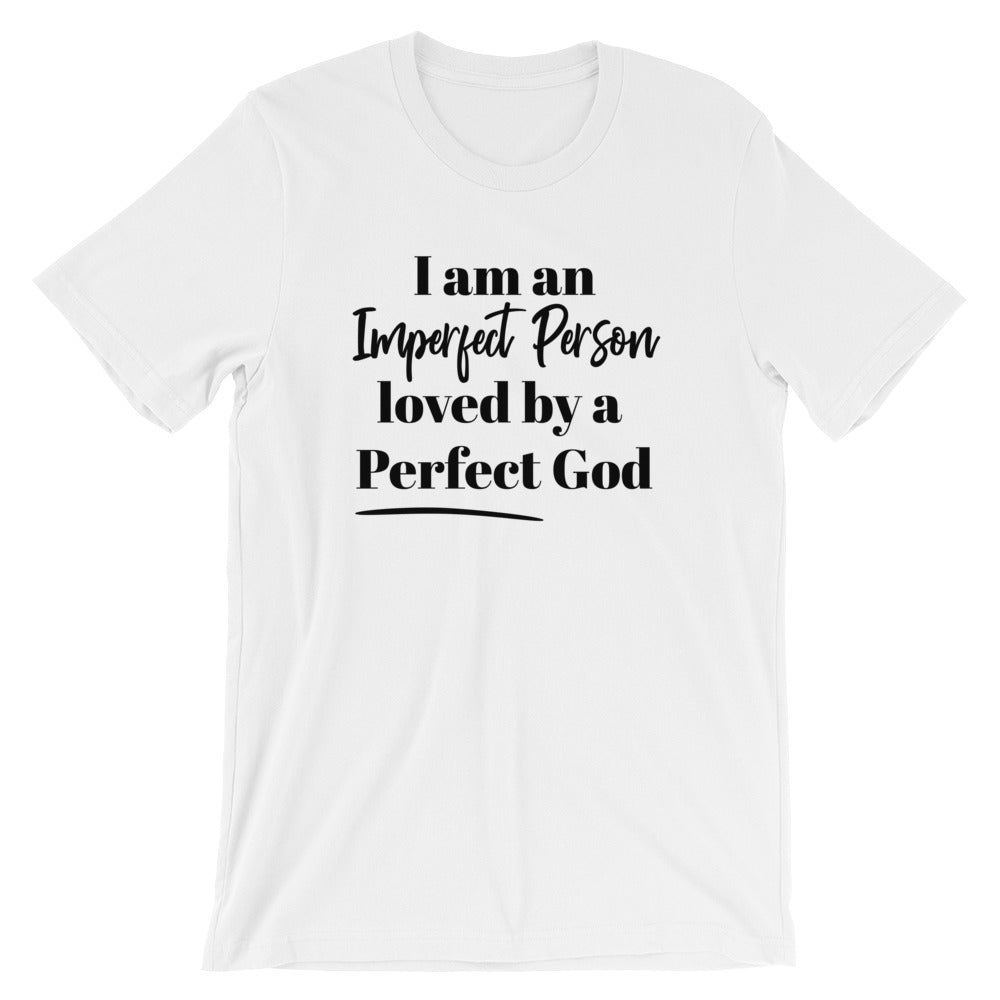 Perfect God Unisex T-Shirt