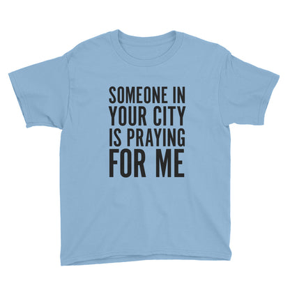 Praying for me Youth Short Sleeve T-Shirt