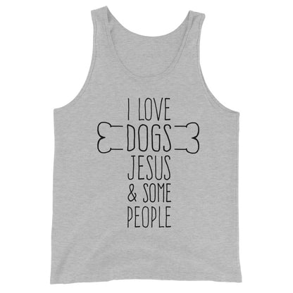 Dogs Jesus and Some People Unisex Tank Top