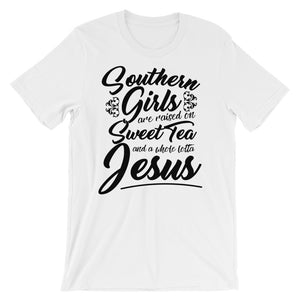 Southern Girls are Raised on Sweet Tea and a Whole Lotta Jesus