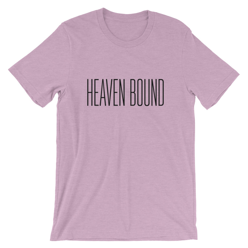 Heaven Bound Unisex T-Shirt