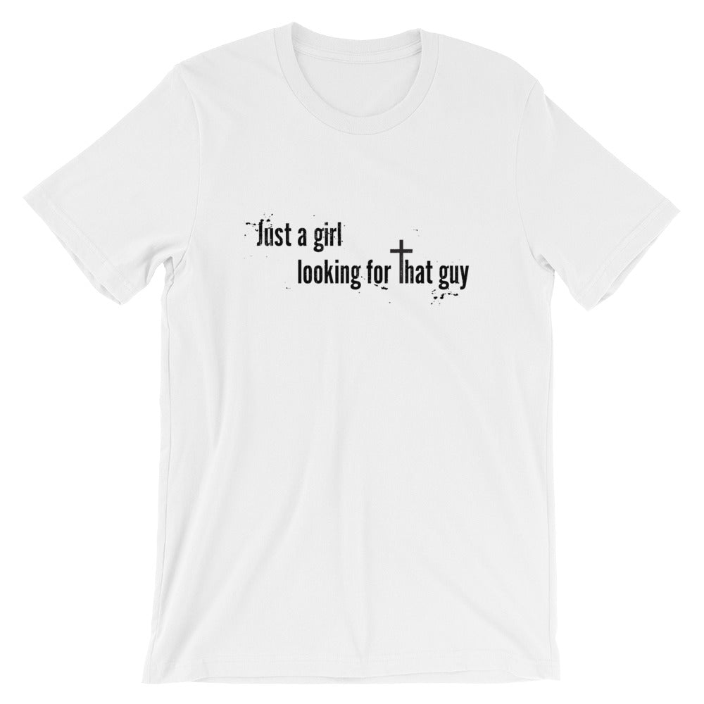 Just a Girl Looking Unisex T-Shirt