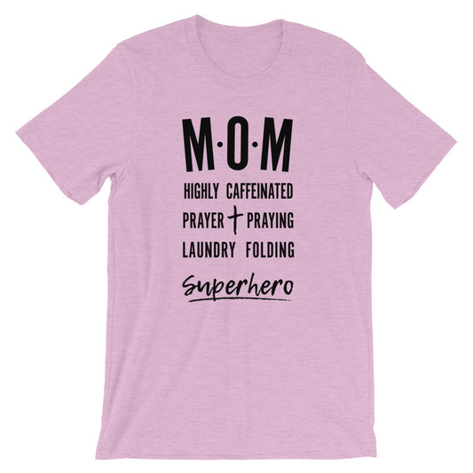 MOM Prayer Praying Superhero Unisex T-Shirt