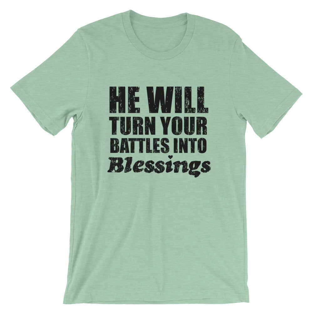 Battles to Blessings Unisex T-Shirt