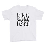 King Savior Hero Youth Short Sleeve T-Shirt