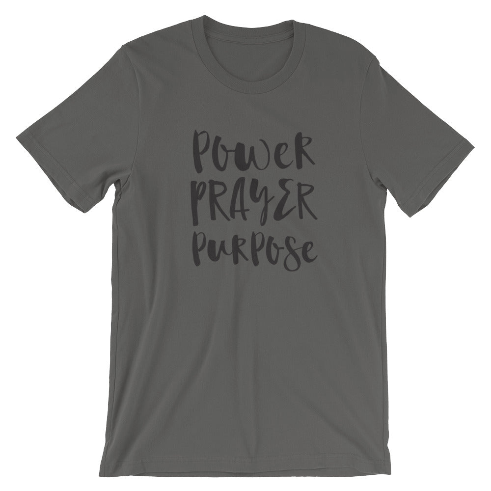 Power Prayer Purpose Unisex T-Shirt