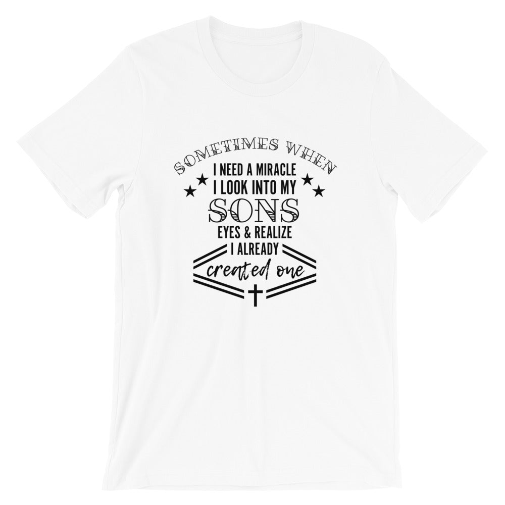 Create a Miracle SON Unisex T-Shirt