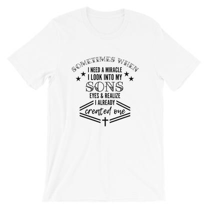 Create a Miracle SON Unisex T-Shirt