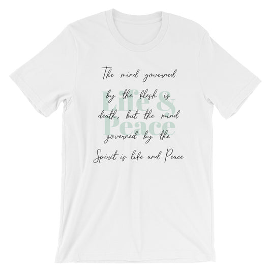 Life and Peace Unisex T-Shirt