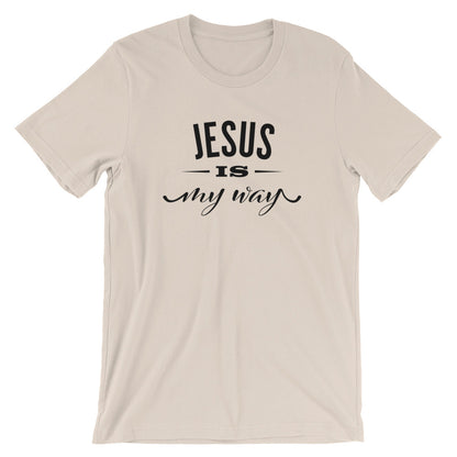 My Way Unisex T-Shirt