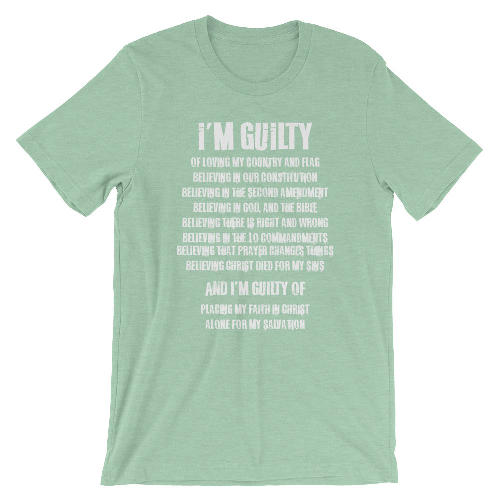 I'm Guilty 2nd Amendment Unisex T-Shirt