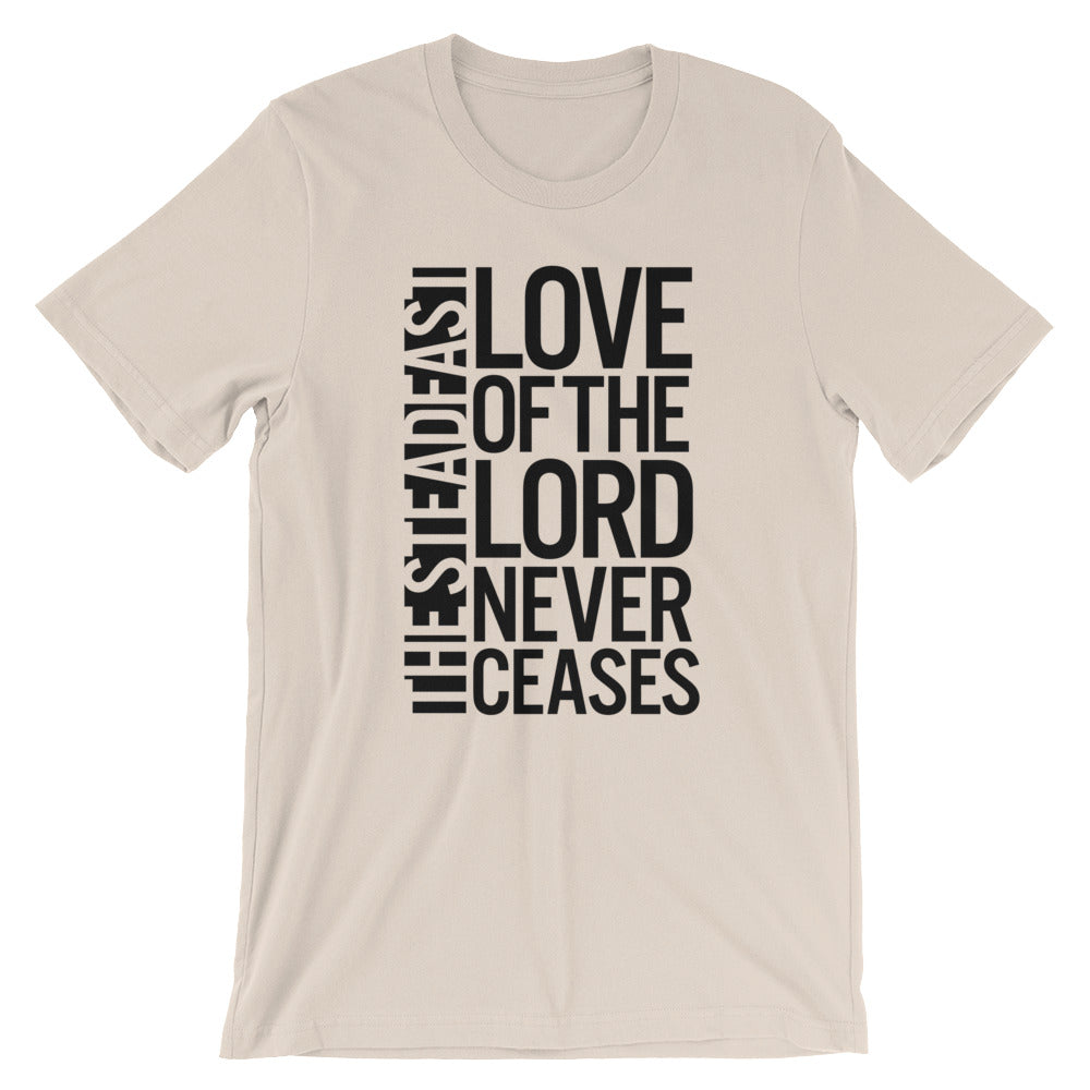 Steadfast Love Unisex T-Shirt