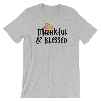 Thankful and Blessed Unisex T-Shirt