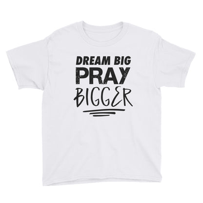 Pray BIGGER Youth Short Sleeve T-Shirt