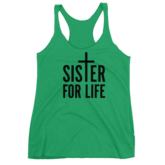 Sister for Life Women's Racerback Tank