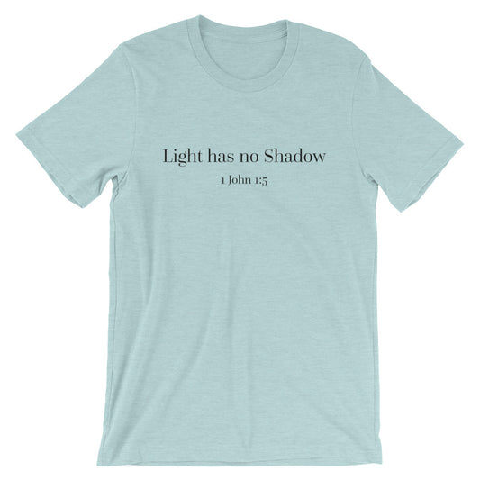 Light Has No Shadow Unisex Tee