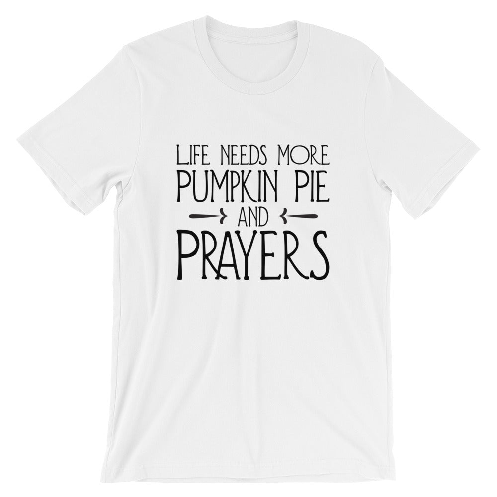 Pumpkin Pie and Prayers Unisex T-Shirt