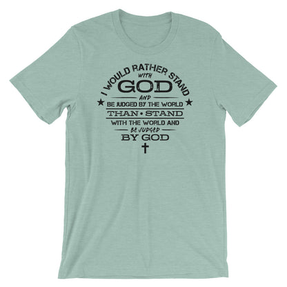 Stand with GOD Unisex T-Shirt