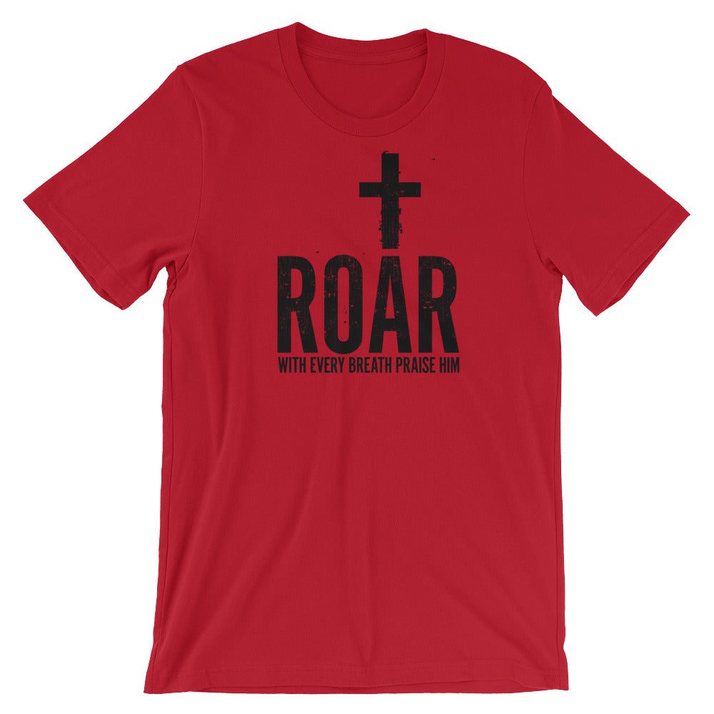 Roar Unisex T-Shirt